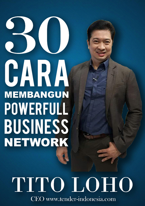30 Cara Membangun Powerfull Business Network Bagian I (BAB 1 - BAB 10)