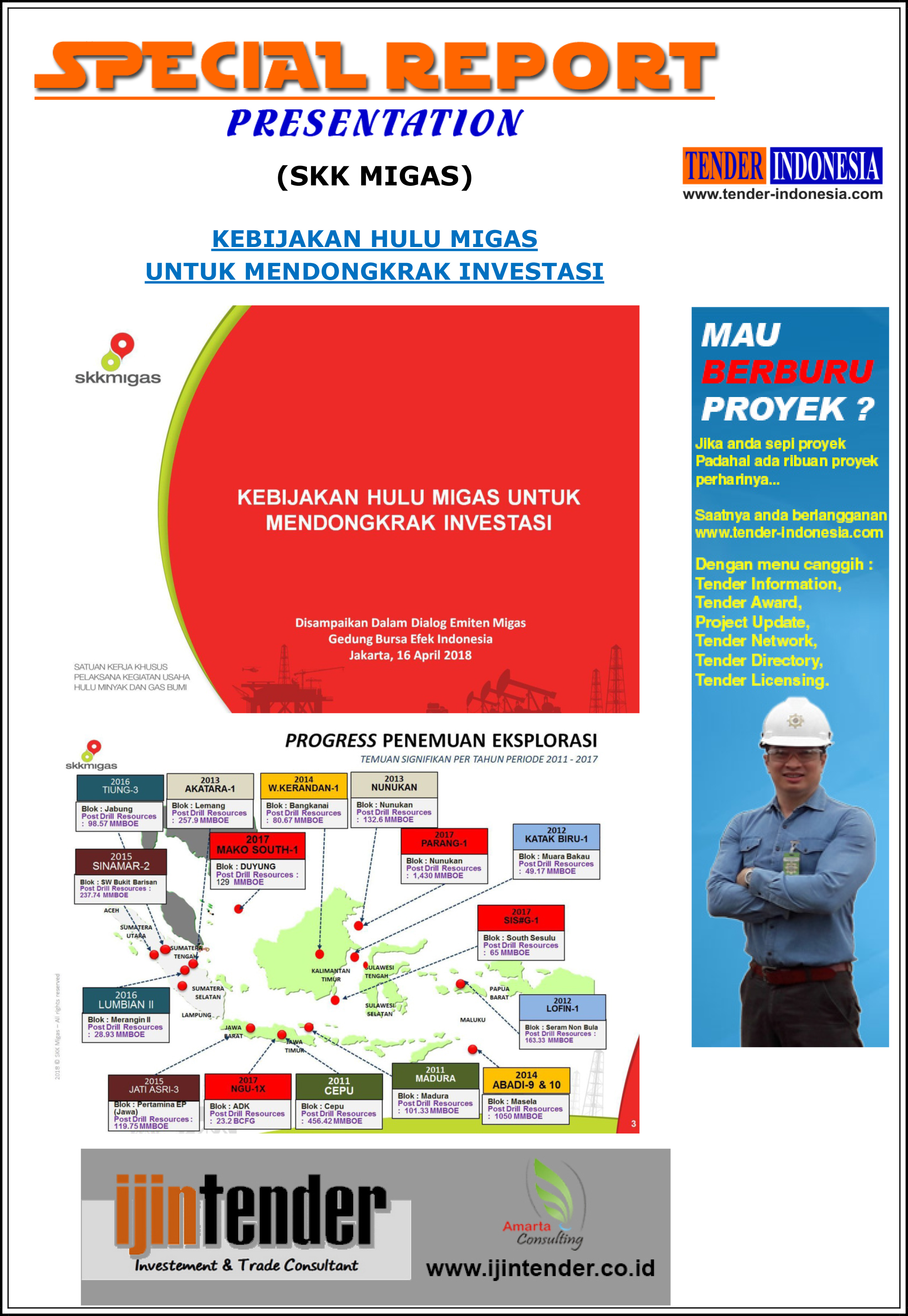 SPECIAL REPORT PRESENTATION INDONESIA - Edisi 14 Mei 2018 dari SKK MIGAS
